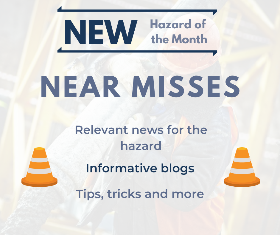 New Hazard of the Month for February: Near Misses